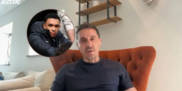 Gary Neville on Trent Alexander-Arnold to Real Madrid early